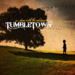 Tumbletown : Done with the Coldness